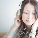 加藤いづみ「MUSIC」